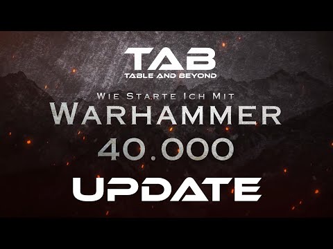 Wie starte ich mit Warhammer 40 000 - Update - Unsere Battleforces sind da - Einsteiger Reihe