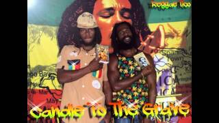 The Sufferras Crew - Candle To The Grave (Jah Soldiers Riddim)