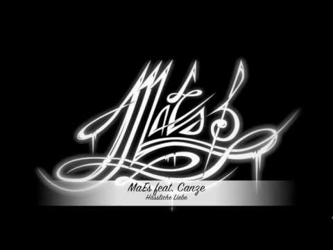 MaEs feat. Canze - Hässliche Liebe