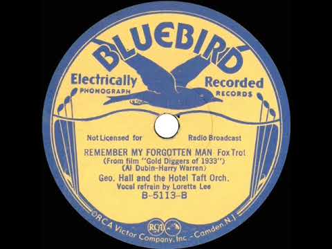 1933 George Hall - Remember My Forgotten Man (Loretta Lee, vocal)
