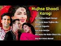 Mujhse Shadi Karogi All Songs Jukebox Akshay Salman Priyanka Mujhse Shadi Karogi Jukebox