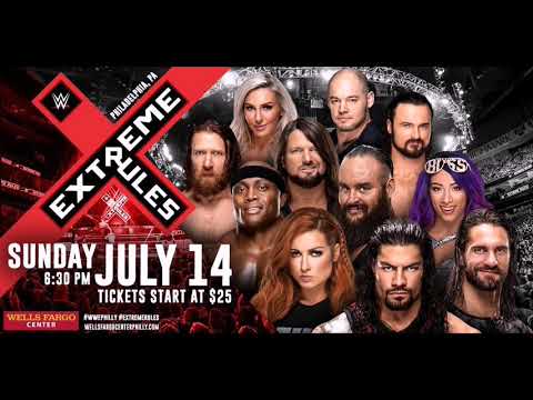 WWE Extreme Rules 2019 Custom Theme Song