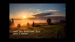 Ain&#39;t She Something Else