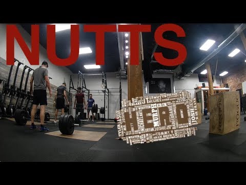 “NUTTS” HERO WOD