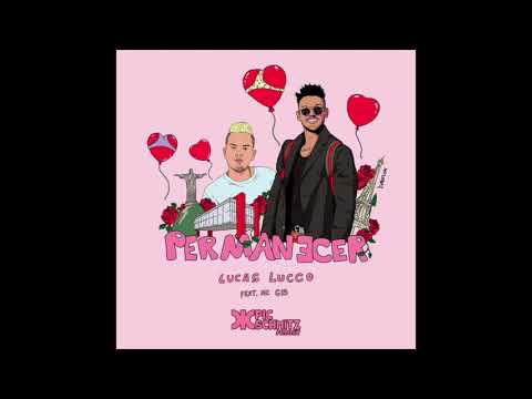 Lucas Lucco feat. MC G15 - Permanecer (Pic Schmitz Remix)