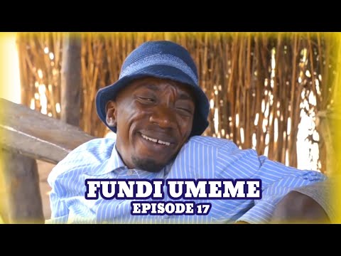 FUNDI UMEME - EPISODE 17 | STARLING CHUMVINYINGI & DOKTA OFFICIAL