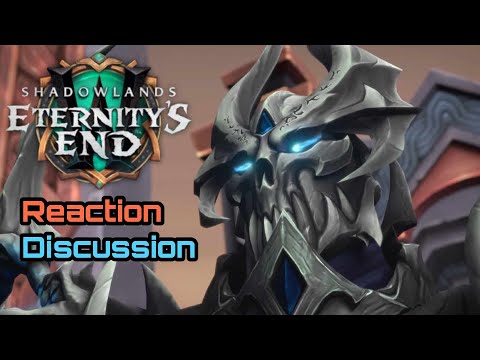 The Finale of the Shadowlands Revealed - WoW 9.2 Patch Eternity's End Reaction and Discussion