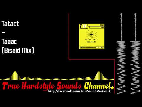 Tatact - Taaac (Bisaid Mix)