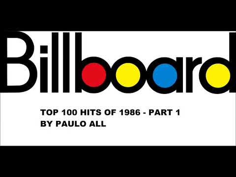 BILLBOARD - TOP 100 HITS OF 1986 - PART 1/5 - YouTube
