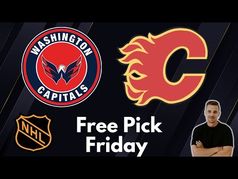 Capitals vs Flames NHL Picks and Predictions Today | Nick Menken NHL Best Bets and Betting Tips