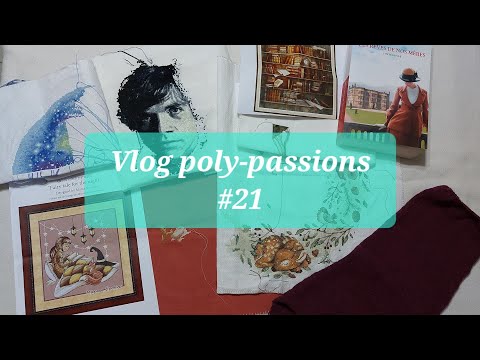 Vlog poly-passions #21 - celle qui a entamé (encore) un nouveau projet