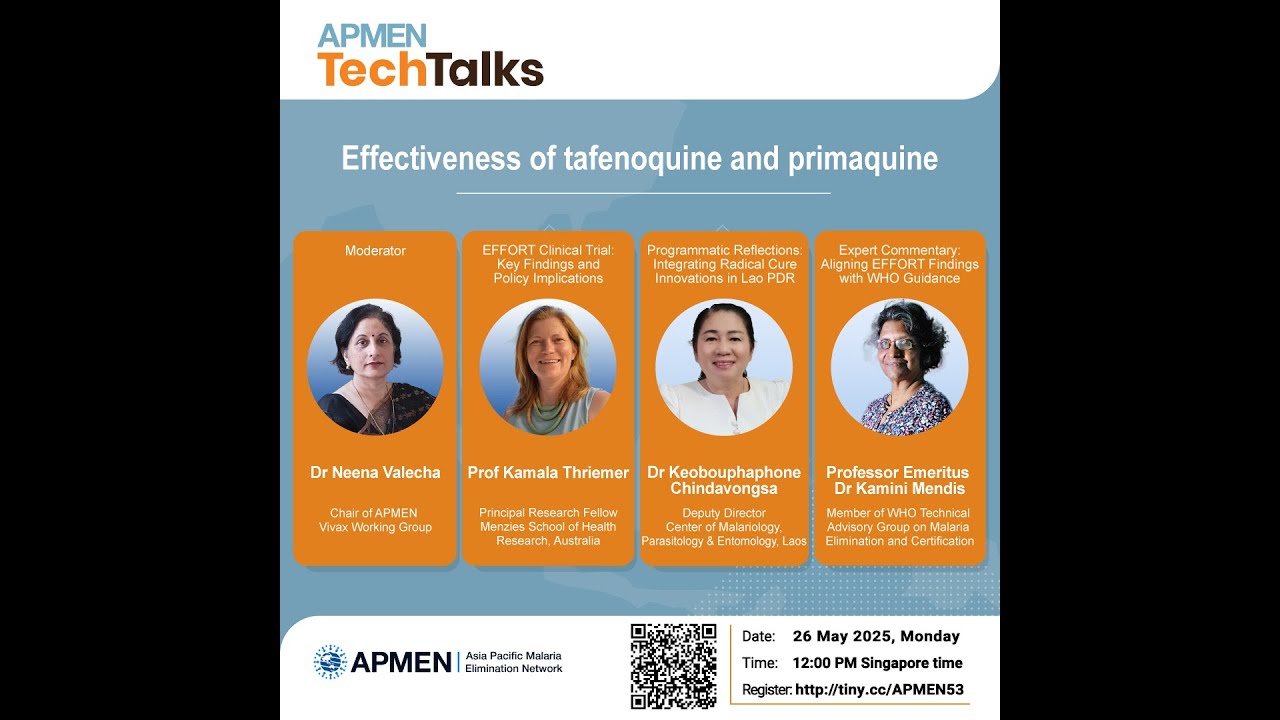 Effectiveness of tafenoquine and primaquine | APMEN TechTalks