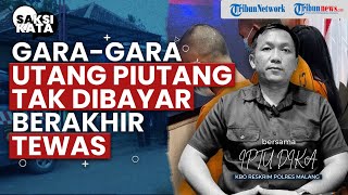 Ditagih Utang Tak Mau Membayar! Seorang Pemuda Dibunuh Teman Sendiri di Desa Putat Lor, Malang