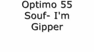 Optimo 55 Souf- I&#39;m Gipper