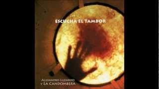 Hay candombe - La Candombera