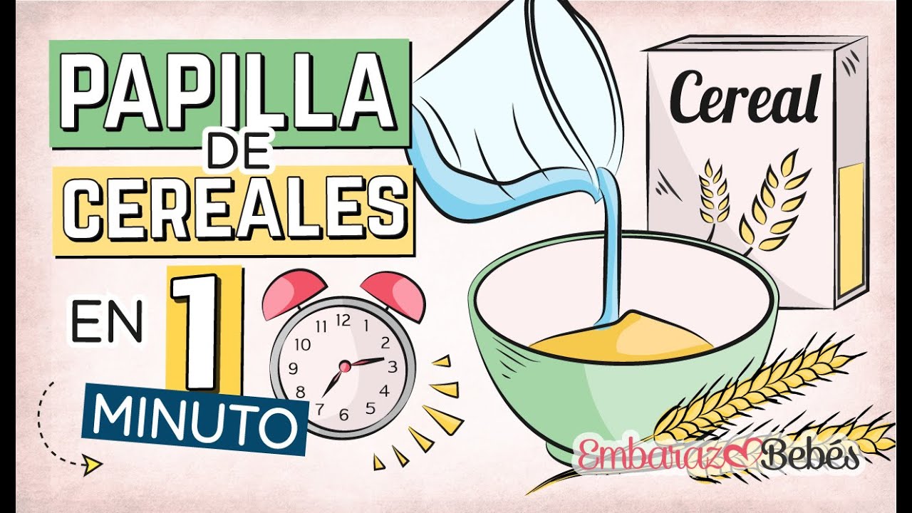 Watch Papilla de CEREALES 🌽🥣 ¿Cómo y Cuándo dársela al Bebé || Embarazo y Bebés Now Papilla de CEREALES 🌽🥣 ¿Cómo y Cuándo dársela al Bebé || Embarazo y Bebés