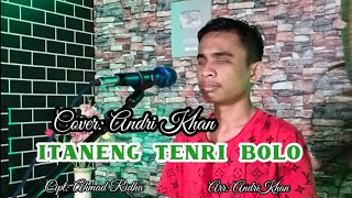 Download lagu LAGU BUGIS 🔴VIRAL ~ITANENG TENRI BOLO~Cipt : Ahmad Ridha~Cover : Andri khan~Musik : Andri khan mp3