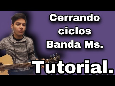 Cerrando Ciclos - Banda MS