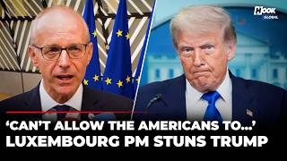 ‘We Must Be…’: Luxembourg PM Flatly Rejects Trump-Russia Ukraine ‘Deal’ Without Europe