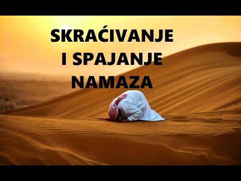 SKRAĆIVANJE I SPAJANJE NAMAZA