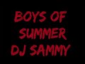 DJ Sammy Boys Of Summer