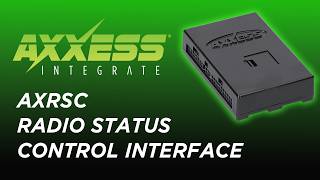  AXRSC - Axxess's Radio Status Control Interface 