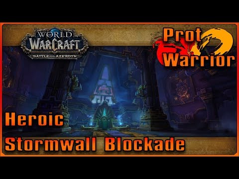 Heroic Stormwall Blockade -- Prot Warrior