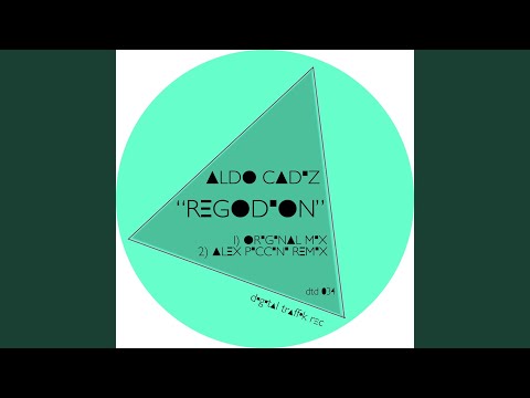 Regodion (Alex Piccini Remix)