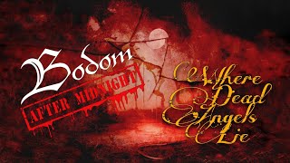 Bodom After Midnight - Where Dead Angels Lie (Dissection Cover) [Lyric Video]