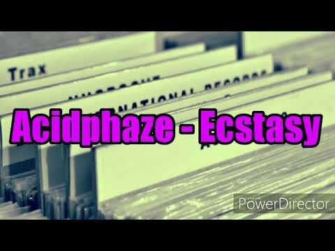 Acidphaze - Ecstasy
