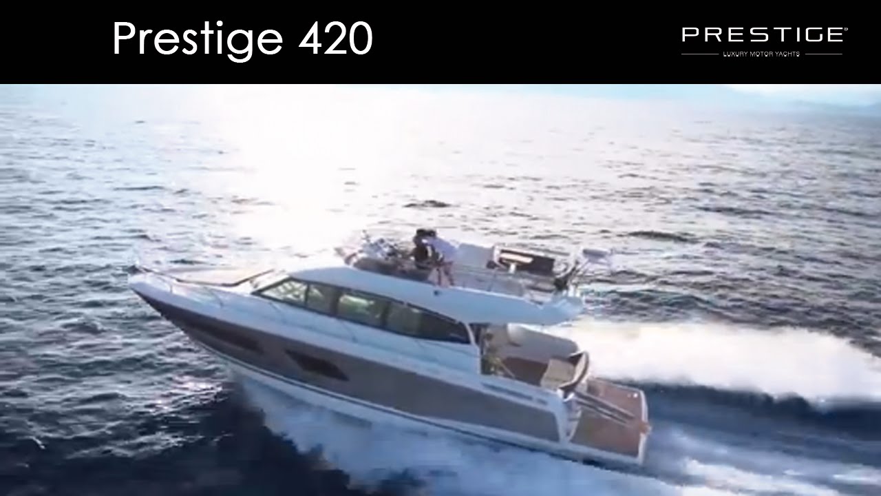 Prestige 420 - Trailer