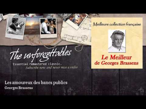 Georges Brassens - Les amoureux des bancs publics