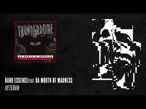 Hard Essence feat. Da Mouth of Madness - Veteran