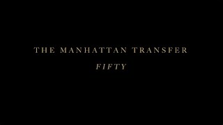 The Manhattan Transfer - Fifty Interview