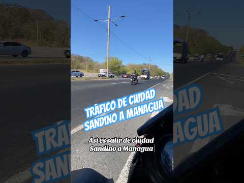 Tráfico de Ciudad Sandino a Managua #nicaragua #managua #ciudadsandino #tráfico #autos #motorcycle