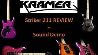 Video thumbnail for Kramer striker 211 guitar review by The Search Thor Tone