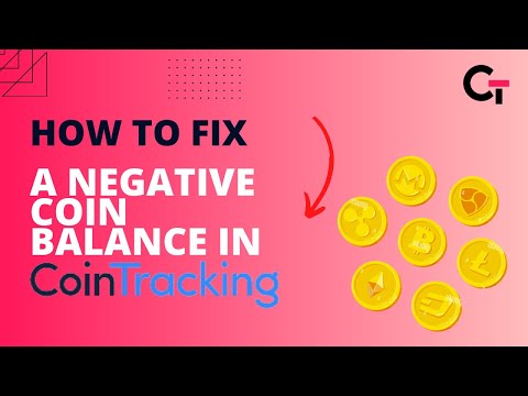 How to Fix A Negative Coin Balance in Cointracking