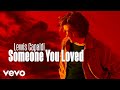 Download Lagu Lewis Capaldi - Someone You Loved Mp3 Free
