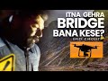 Itna Gehra Bridge Aakhir Bana Kaise?😰 | Panghal fitness | Spiti Circuit