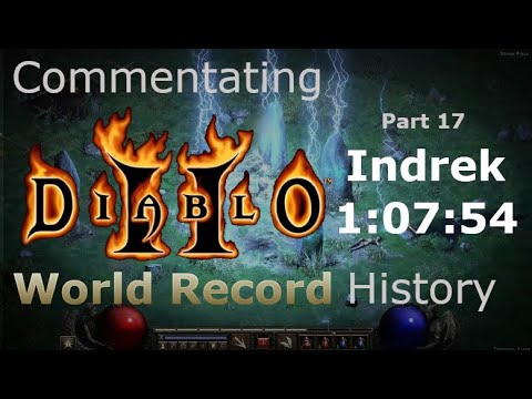 Commentating Diablo 2 World Record History - Part 17 - 1:07:54 by Indrek (Sorceress)