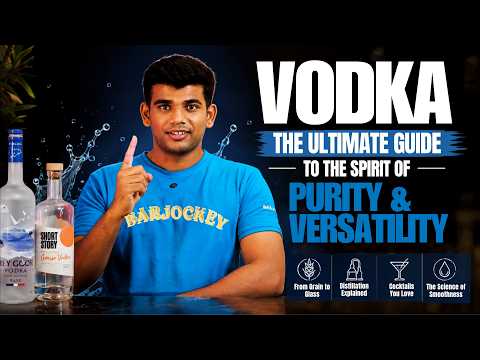 EP. 11 | Vodka Explained: The Complete Guide to History, Production & Cocktails