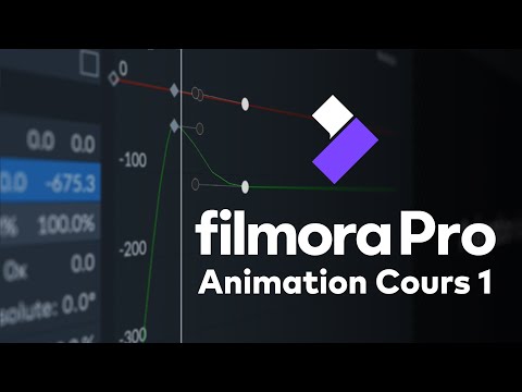 Les bases de l'animation avec images clés dans FilmoraPro | Cours 1
