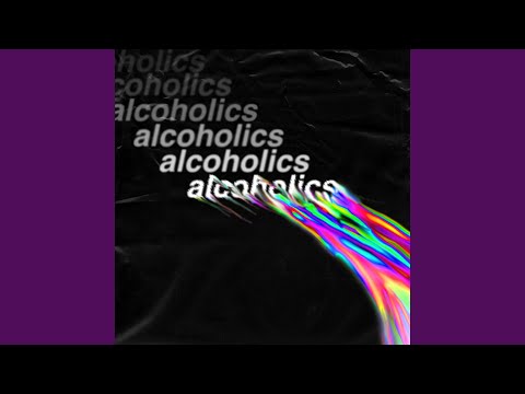 Video thumbnail for Alcoholics