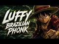 MONKEY D LUFFY BRAZILIAN PHONK
