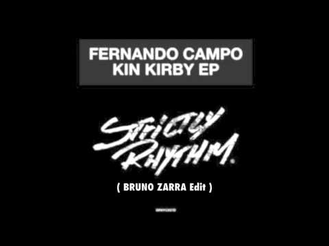 Fernando Campo - Razor Sharp ( Bruno Zarra Edit )
