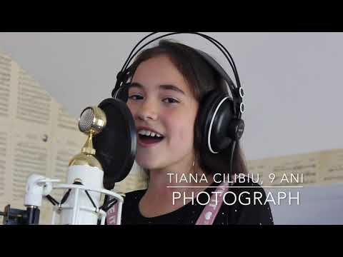 TIANA CILIBIU, 9 ani- PHOTOGRAPH ( Ed Sheeran)