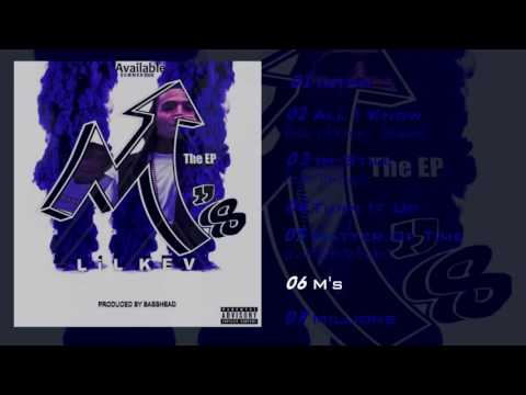 Lil Kev619 - Ms (Official Audio)