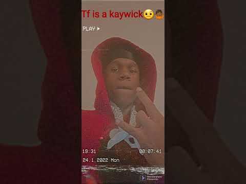 Kb4ndz - Tf is a kaywick🤣🤣