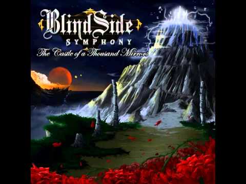 BlindSide Symphony - The Castle of a Thousand Mirrors