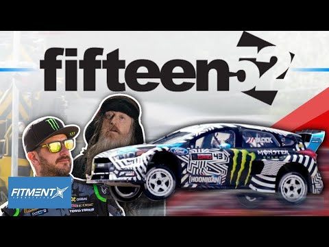 Why Ken Block Partnered With Fifteen52